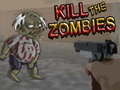 Гульня Kill The Zombies 