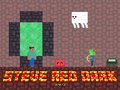 Гульня Steve Red Dark