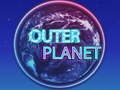 Гульня Outer Planet