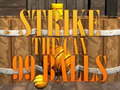 Гульня 99 Balls Strike