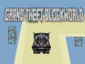 Гульня Grand theft Blockworld