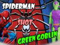 Гульня Spiderman Shot Green Goblin