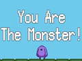 Гульня You are the Monster