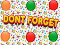 Гульня Dont Forgets