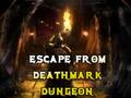 Гульня Escape From Deathmark Dungeon