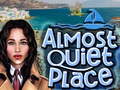 Гульня Almost Quiet Place