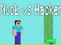 Гульня Noob vs Hacker