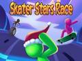 Гульня Skater Stars Race