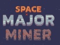 Гульня Space Major Miner