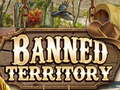 Гульня Banned Territory