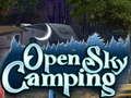 Гульня Open Sky Camping
