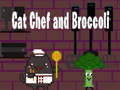 Гульня Cat Chef and Broccoli