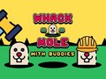 Гульня Whack A Mole With Buddies