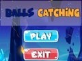 Гульня Balls Catching 