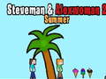 Гульня Steveman and Alexwoman 2 summer