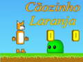 Гульня Cãozinho Laranja