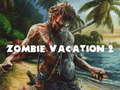 Гульня Zombie Vacation 2