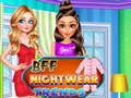 Гульня BFF Nightwear Trends