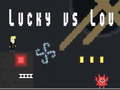 Гульня Lucky vs Lou