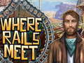 Гульня Where Rails Meet