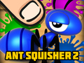 Гульня Ant Squisher 2