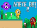 Гульня Aneye Bot 2