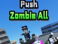 Гульня Push Zombie All