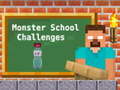 Гульня Monster School Challenges