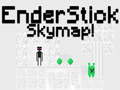 Гульня EnderStick Skymap