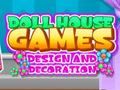 Гульня Doll House Dream: Design and Decorating