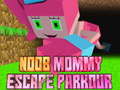 Гульня Noob Mommy Escape Parkour
