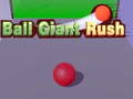 Гульня Ball Giant Rush
