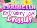 Гульня Mirabella Embroidery Love Dress Up
