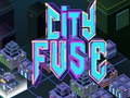 Гульня City Fuse