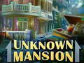 Гульня Unknown Mansion