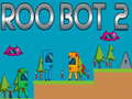 Гульня Roo Bot 2