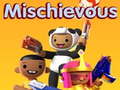 Гульня Mischievous