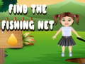 Гульня Find The Fishing Net