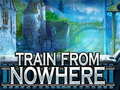 Гульня Train From Nowhere