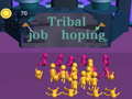 Гульня Tribal job hopping