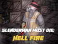 Гульня Slenderman Must Die: Hell Fire