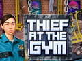 Гульня Thief at the Gym