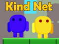 Гульня Kind Net