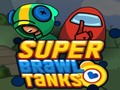 Гульня Super Brawl Tanks