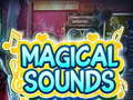 Гульня Magical Sounds