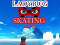 Гульня Ladybug Skating Sky Up 