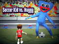 Гульня Soccer Kid vs Huggy