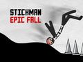 Гульня Stickman Epic Fall