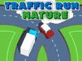 Гульня Traffic Run Nature