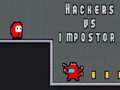 Гульня Hackers vs impostors